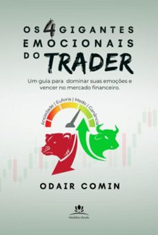 os 4 gigantes emocionais do trader (ebook)-odair comin-9798332647437