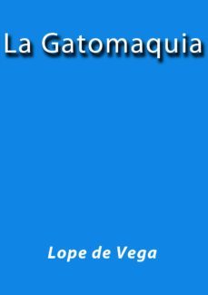 la gatomaquia (ebook)-cdlap00001837