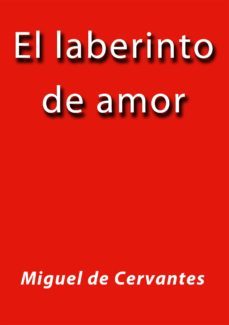 el laberinto de amor (ebook)-cdlap00002137