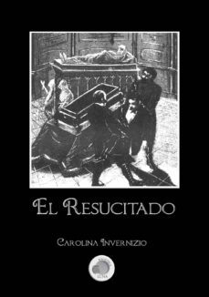 el resucitado - carolina invernizio (ebook)-cdlap00008137