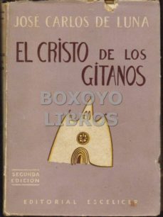 el cristo de los gitanos-jose carlos de luna-mkt0000352237