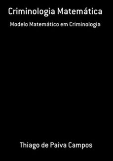 criminologia matematica (ebook)-thiago paiva de campos-3410002270047