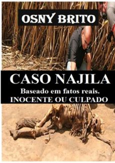 caso najila - baseado em fatos reais (ebook)-osny brito-3410003260047