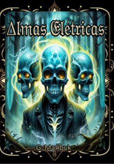 almas eletricas (ebook)-gabriel marbuk-3410007065747