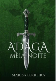 adaga da meia-noite (ebook)-marisa ferreira-3410008103547