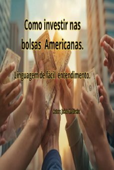 como investir nas bolsa de valores americanas (ebook)-juécio m.oliveira-3410008180647
