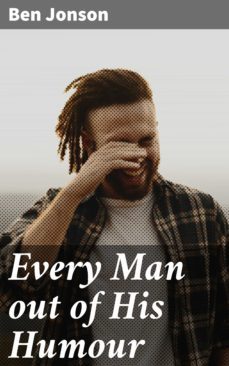 every man out of his humour (ebook)-ben jonson-4057664651747