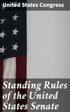 standing rules of the united states senate (ebook)-4064066440947