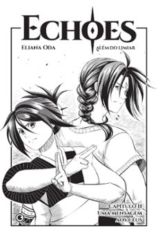 echoes - capitulo 11 (ebook)-eliana oda-4064066866747