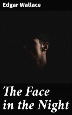 the face in the night (ebook)-edgar wallace-4066338094247