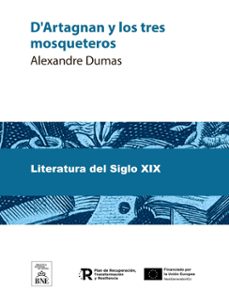 d'artagnan y los tres mosqueteros novela escrita en frances (ebook)-alexandre dumas-4099995483147