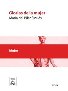 glorias de la mujer : leyendas originales (ebook)-maria del pilar sinues-4099995489347