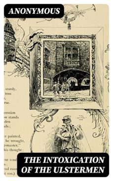 the intoxication of the ulstermen (ebook)-8596547315247