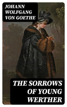 the sorrows of young werther (ebook)-johann wolfgang von goethe-8596547388647