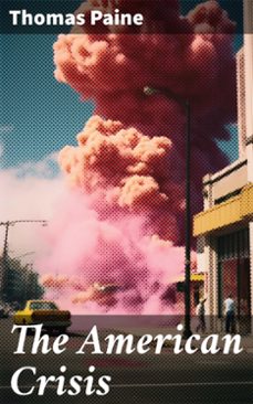 the american crisis (ebook)-thomas paine-8596547793847