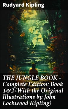 the jungle book  complete edition: book 1&amp;2 (with the original illustrations by john lockwood kipling) (ebook)-rudyard kipling-8596547808947