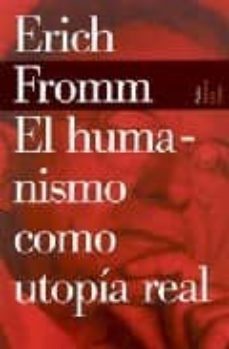 el humanismo de erich fromm-jorge silva garcia-9789688536544