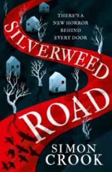 silverweed road-simon crook-9780008479947