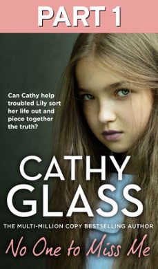no one to miss me: part 1 of 3-cathy glass-9780008803247