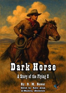 dark horse-b. m. bower-9780016498947