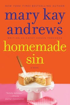 homemade sin (ebook)-mary kay andrews-9780061845147