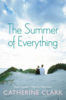 the summer of everything (ebook)-catherine clark-9780062359247
