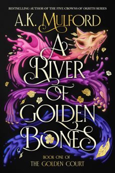 a river of golden bones (ebook)-a.k. mulford-9780063291447