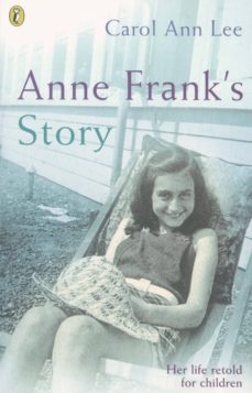 anne frank's story (ebook)-carol ann lee-9780141924847
