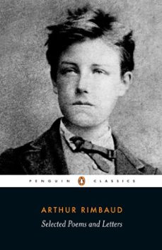selected poems and letters-arthur rimbaud-9780141932347
