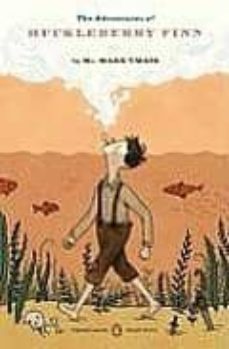 the adventures of huckleberry finn-mark twain-9780143105947