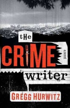 the crime writer-gregg hurwitz-9780143113447