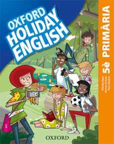 holiday english 5º primary català (3º ed. revised)-9780194546447