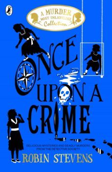 once upon a crime (ebook)-robin stevens-9780241419847