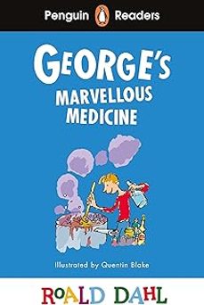 george s marvellous medicine (penguin readers) level 3-9780241610947