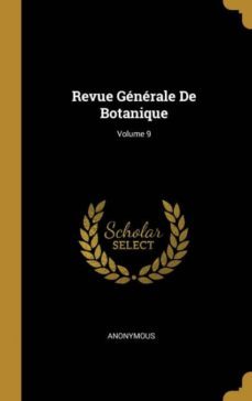 revue gnrale de botanique; volume 9-9780274174447
