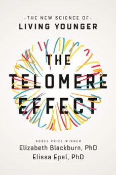 the telomere effect (ebook)-elizabeth blackburn-elissa epel-9780297609247