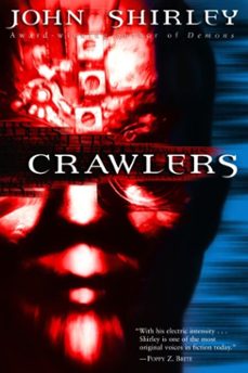 crawlers (ebook)-john shirley-9780307414847