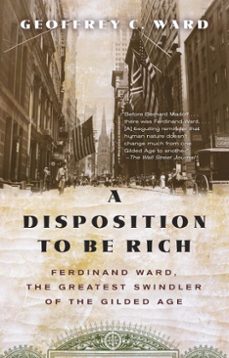 a disposition to be rich (ebook)-geoffrey c. ward-9780307959447