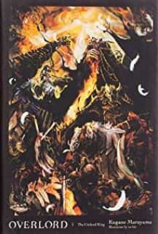 overlord, vol. 1 (light novel): the undead king (overlord @1)-9780316272247