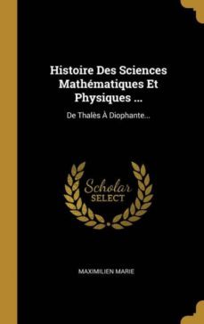 histoire des sciences mathematiques et physiques-9780341587347