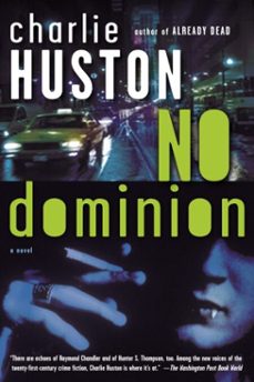 no dominion (ebook)-charlie huston-9780345497147