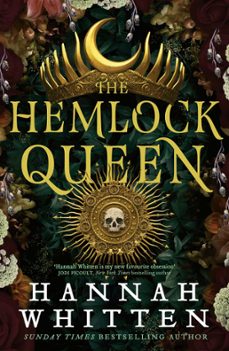 the hemlock queen (ebook)-hannah whitten-9780356518947