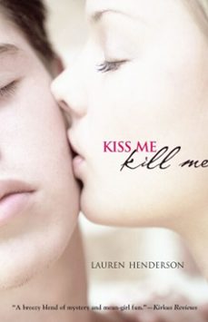 kiss me kill me (ebook)-lauren henderson-9780375891847
