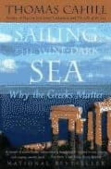 sailing the wine-dark sea: why the greek matter-9780385495547