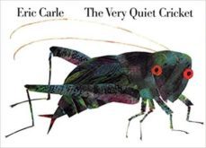very quiet cricket board book-eric carle-9780399226847