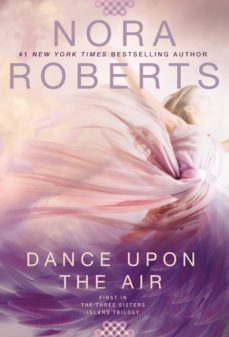 dance upon the air: three sisters island trilogy 1-9780425278147