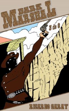 quadrinhos 36 - dark marshal  volume 3 (ebook)-ricardo garay-9780463978047
