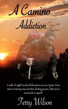 a camino addiction (ebook)-terry wilson-9780473575847