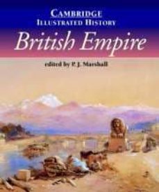 the cambridge illustrated history of the british empire-p.j. marshall-9780521002547