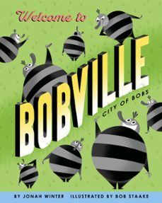 welcome to bobville (ebook)-jonah winter-9780593122747